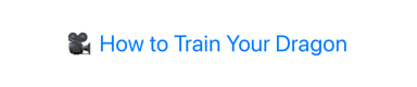 A movie camera emoji next to the text 'How to Train Your Dragon' in blue